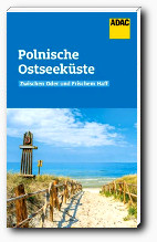 ADAC Reiseführer - Polnische Ostseeküste